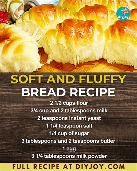 Soft and Fluffy Bread Recipe - DIY Joy