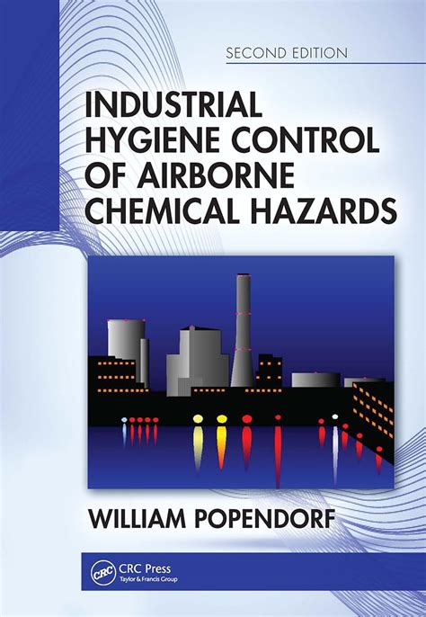 Buy Industrial Hygiene Control of Airborne Chemical Hazards Book Online ...