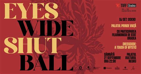 Porți deschise la Palatul Vulturul Negru: Eyes Wide Shut Ball | TIFF ...
