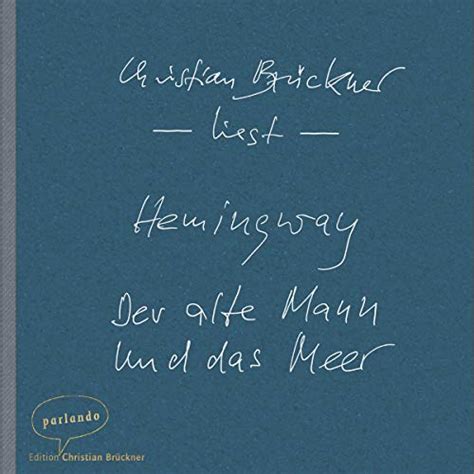 Der alte Mann und das Meer (Audio Download): Ernest Hemingway ...