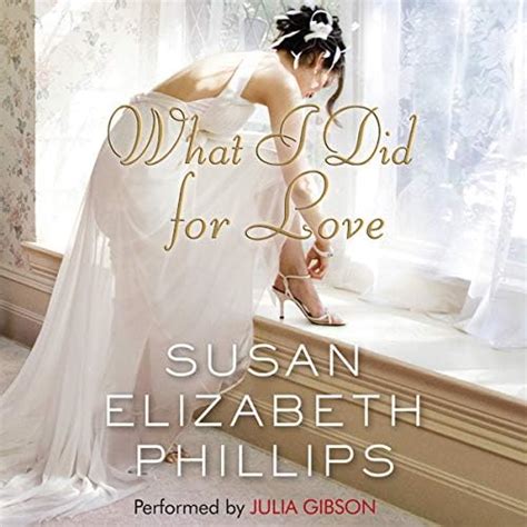 What I Did for Love: Library Edition: 5 (The Wynette, Texas) : Phillips ...