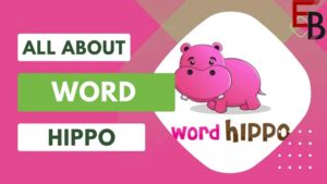 WordHippo 5: The Ultimate Resource for Writers and Students