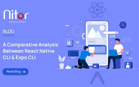 A Comparative Analysis Between React Native CLI & Expo CLI | nasscom ...
