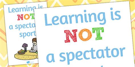 👉 Learning is Not a Spectator Sport Motivational Poster - display