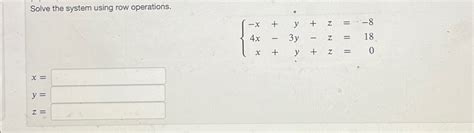 Image result for Solve the System Using Row Operations