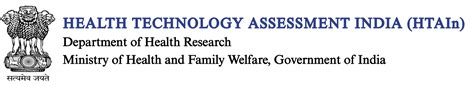 Health Technology Assessment in India (HTAIn) - Health Technology ...