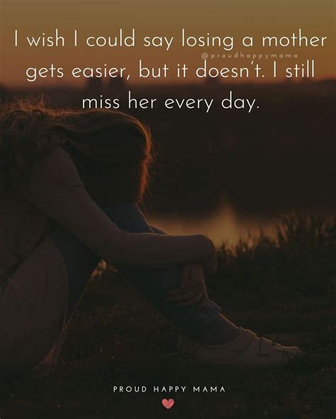 50+ Heartfelt Missing Mom Quotes About Losing A Mother