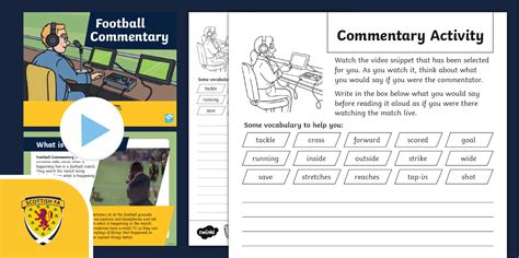 SFA Football Commentary Literacy Activity for First Level