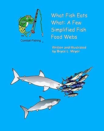 Amazon.in: Buy What Fish Eats What: A Few Simplified Fish Food Webs ...