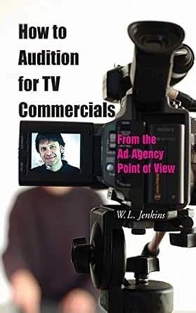How to Audition for TV Commercials: From the Ad Agency Point of View ...
