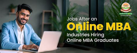 Jobs After an Online MBA: Industries Hiring Online MBA Graduates