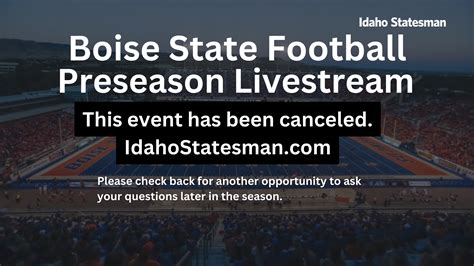 Canceled: Boise State Football preseason preview rescheduled | Idaho ...