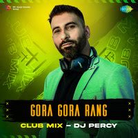 Gora Gora Rang Club Mix Song Download: Play & Listen Gora Gora Rang ...