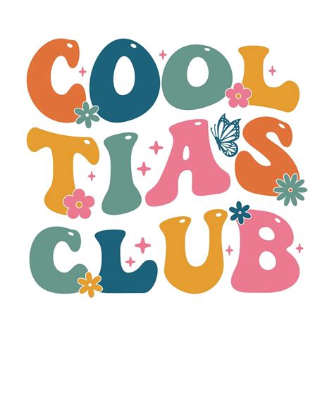 Cool Tias Club Svg, Tia Shirt, Spanish Auntie Png, Gift for Aunt, Gift ...