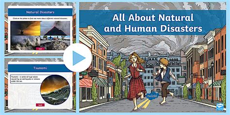 All About Natural and Human Disasters PowerPoint - Twinkl