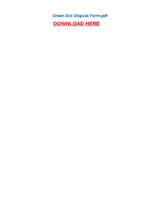 Green Dot Dispute Transaction Form - Blank Fillable Template | Fill Out ...