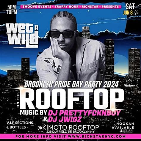 WET & WILD ROOFTOP DAY PARTY - BROOKLYN PRIDE 2024, Kimoto Rooftop ...