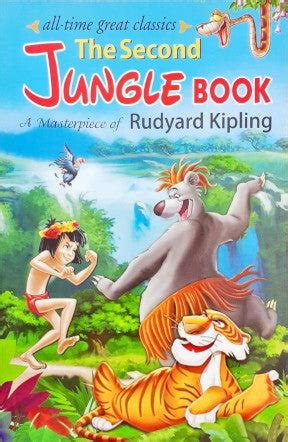 All Time Great Classics The Second Jungle Book – Books and You