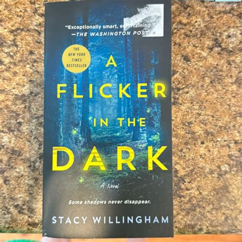 A Flicker in the Dark by Stacy Willingham