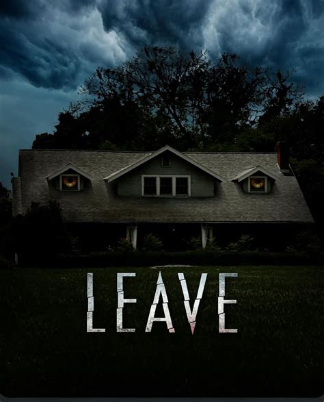 Leave - Movie Synopsis, Cast & Crew | District