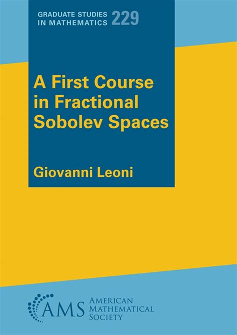 Buy A First Course in Fractional Sobolev Spaces (Graduate Studies in ...