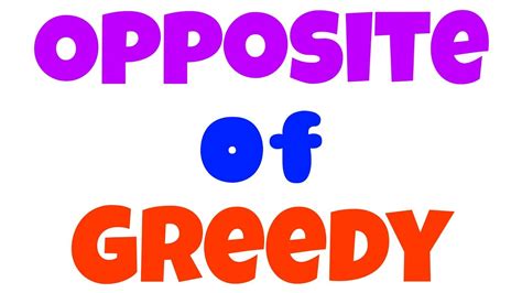Greedy ka opposite word | Greedy ka opposite | Greedy Opposite word ...