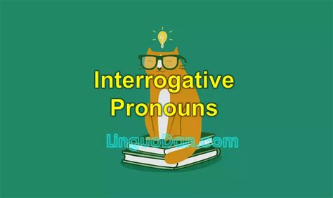 Image result for Interrogative Pronouns Examples