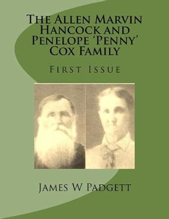 Buy The Allen Marvin Hancock and Penelope 'Penny' Cox Family: First ...