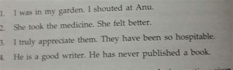 join the following sentences to make one complete sentence without ...