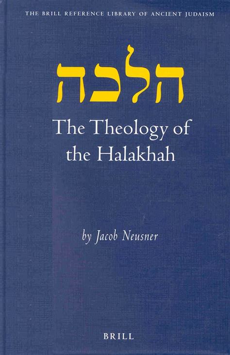 Buy Theology of the Halakhah: 6 (Brill Reference Library of Judaism ...