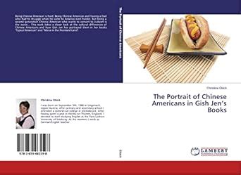 The Portrait of Chinese Americans in Gish Jen’s Books : Christina Gl ck ...