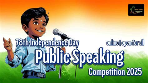 ITF Independence Day Public Speaking Competition 2025 - Express Your ...