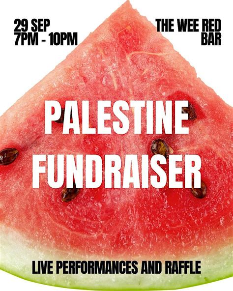 Palestine Fundraiser, The Wee Red Bar, Edinburgh, 29 September 2025 ...