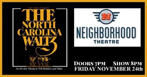 The North Carolina Waltz - Josh Daniel & Co. Neighborhood Theatre ...