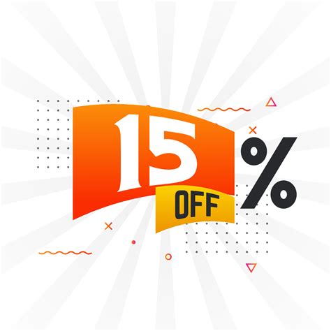 15 Percent off Special Discount Offer. 15 off Sale of advertising ...