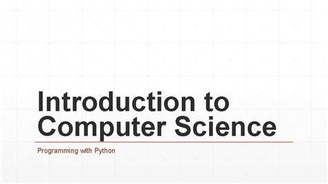 Image result for Introduction to Computer Science and Programming in Python
