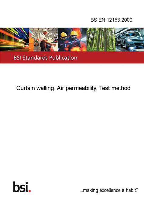 BS EN 12153:2000 Curtain walling. Air permeability. Test method ...