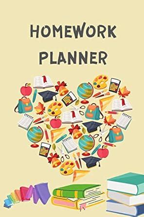 Homework Planner: Middle School or High School Student Planner for ...