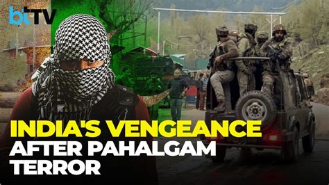 Pak's Terror Attacks In Pahalgam: PM Modi's Unyielding Retaliation ...