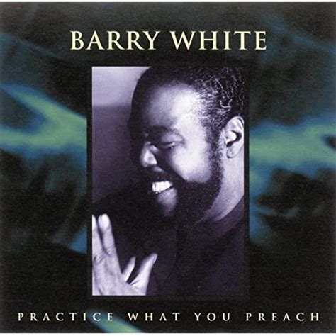 DOWNLOAD MP3: Barry White – Practice What You Preach
