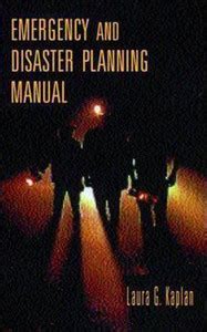 Emergency and Disaster Planning Manual: Buy Emergency and Disaster ...