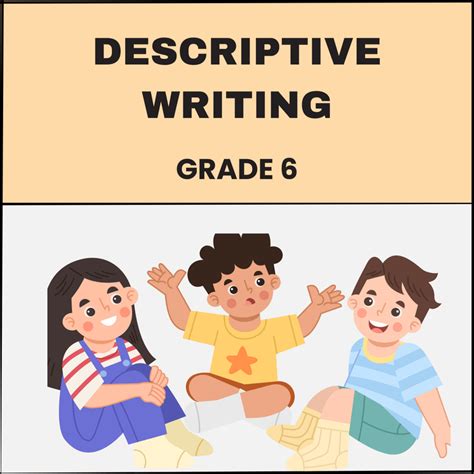Grade 6 Descriptive Writing Mastery Worksheet | PlanetSpark
