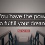 Image result for fulfill dream