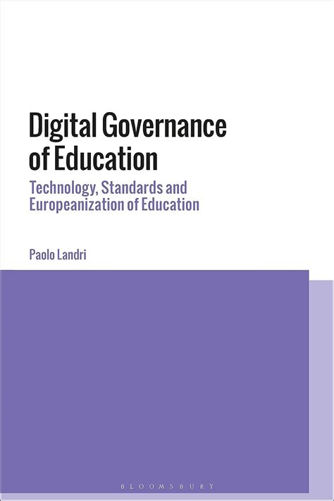 Digital Governance of Education: Technology, Standards and ...