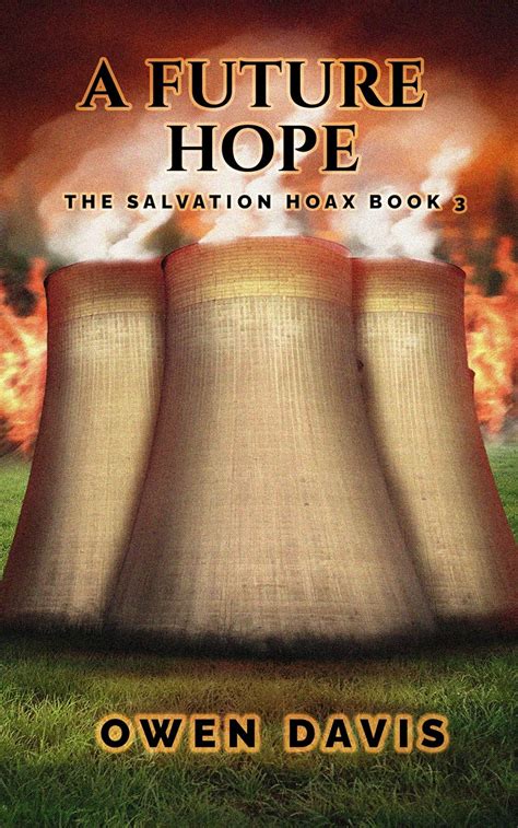 A FUTURE HOPE: The Salvation Hoax Book 3 eBook : Davis, Owen Deane ...