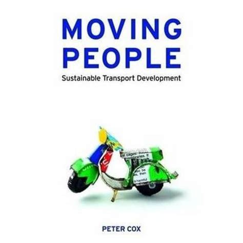 Buy Moving people: Sustainable transport and development Book Online at ...