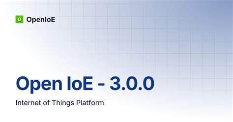 Open IoE - 3.0.0 | OpenIoE