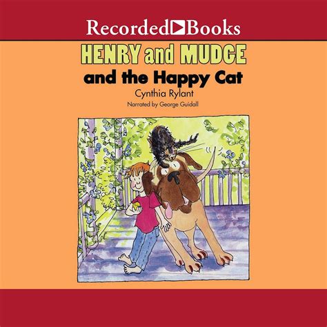 Henry and Mudge and the Happy Cat (The Henry and Mudge Series): Cynthia ...