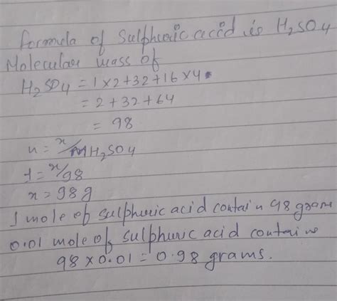 what is the weight of H2so4 in 0.01 M solutions on it - Brainly.in