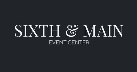 Sixth & Main Event Center - Premier Venue for Events in Robstown, TX